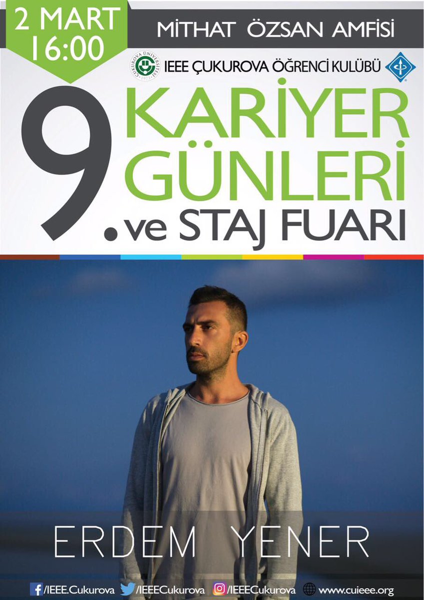 Erdem Yener bugün söyleşisi ile saat 16.00'da 9. Kariyer Günleri ve Staj Fuarı kapsamında Çukurova Üniversitesi Mithat Özsan Amfisi'nde!