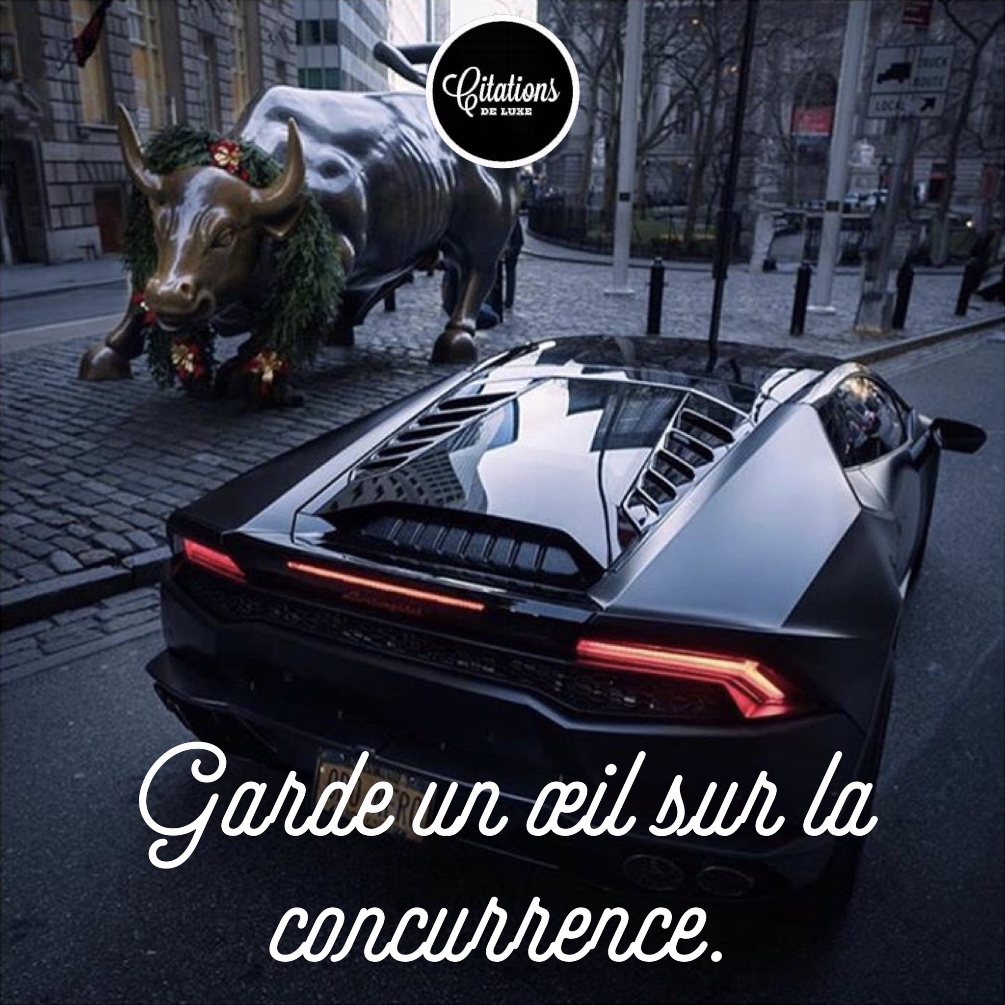 Uzivatel Citations De Luxe Na Twitteru Garde Un œil Sur La Concurrence Citation Luxe Lamborghini Bull Motivation Business Entrepreneur Challenge Competition France T Co Gnjmexu2ff Twitter