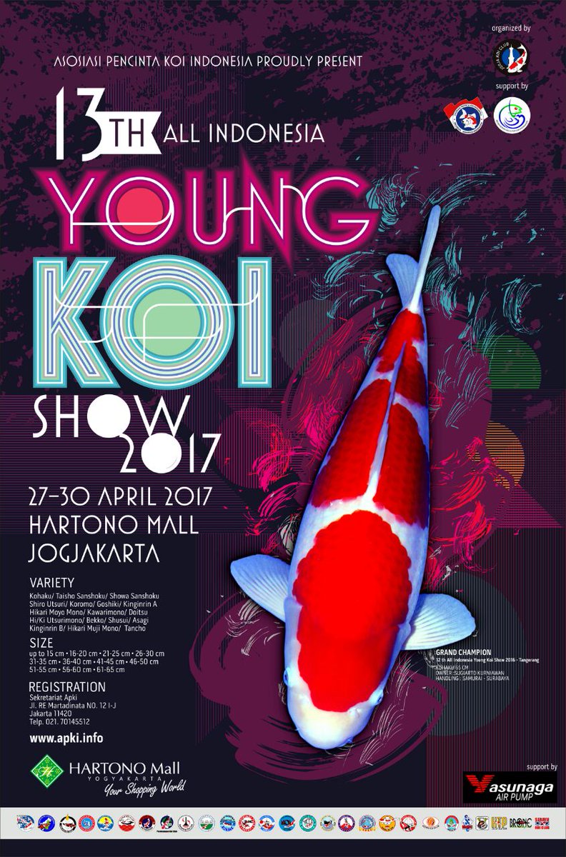Sugeng sonten, Jogja. 13th All Indonesia Young Koi Show siap digelar 27-30 April 2017 di Hartono Mall, Yogyakarta. Ditunggu nggih.