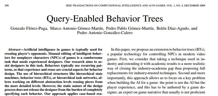 IEEETxnOnGames's tweet image. buff.ly/2kPhTEB #Behaviortrees  #CBR #first-personshooter  #NPCs #CI #AI #Games