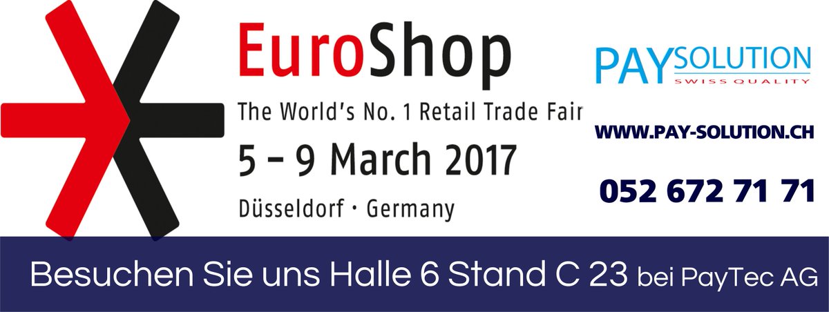 paysolution_ch's tweet image. Besuchen Sie uns an der EuroShop 2017 – Halle 6 / Stand C 23