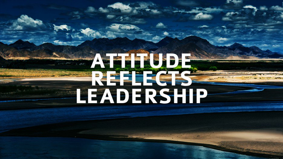 Your Attitude reflects your Leadership.. I love it. Let's build a better #southafrica with a great #attitude