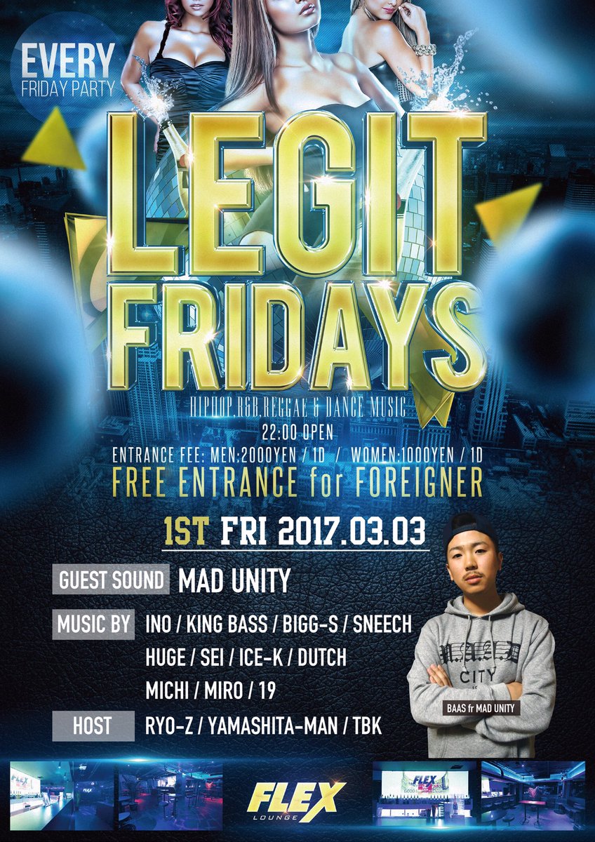 明日は <a href="/LEGITFRIDAY/">LEGIT FRIDAY</a> 🔥
今回はNYから一時帰国中の
Sound ”MAD UNITY”からBAASさんが
ゲストでレジフラに登場です🗽

キャッシャーで僕の名前言ってくださると
お得に入場できますので
是非ご利用ください☺️

週末楽しんでいきましょう！！