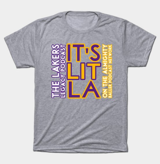 LakersLegacyPod's tweet photo. LAKERS CONTEST ANNOUNCEMENT
Want to win a FREE Tri-blend (SOFT) "It's LIT LA" or "FlashTheProgress" Lakers Legacy Podcast shirt?? See below! https://t.co/UXKREx2szN