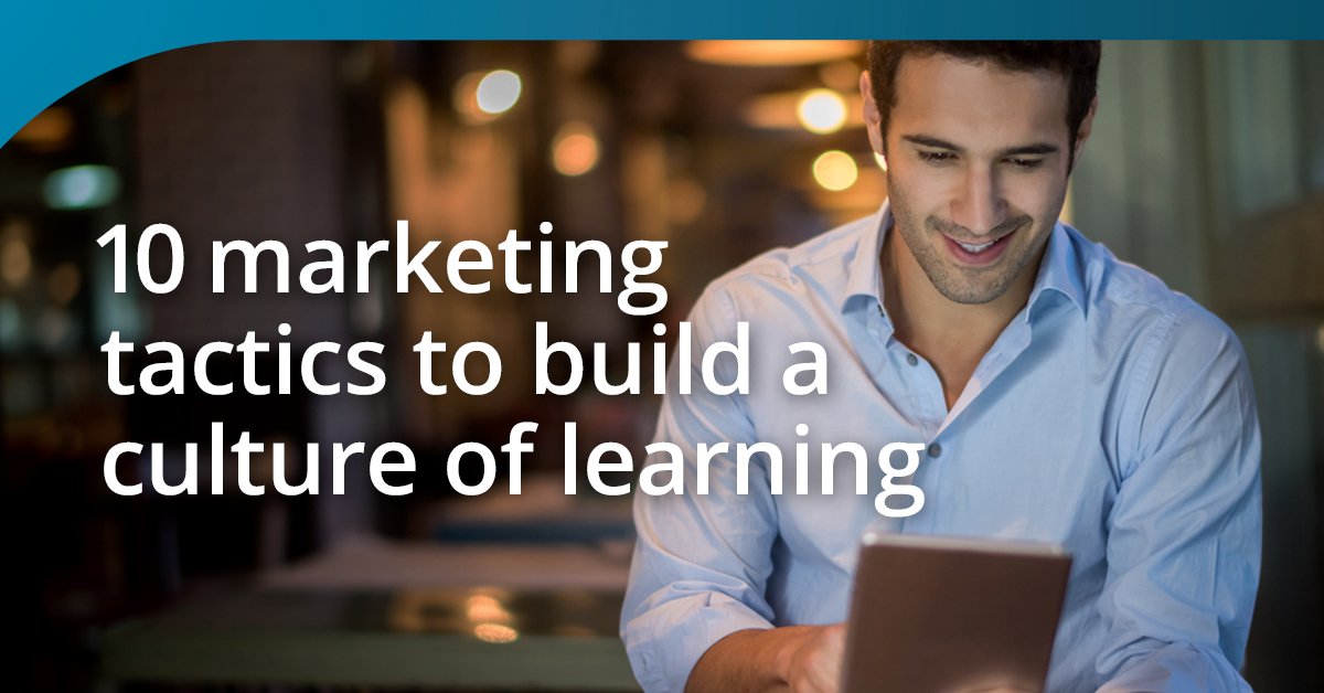 Build a culture of learning at work. See the #LDmarketers playbook: bit.ly/2le6dMm
