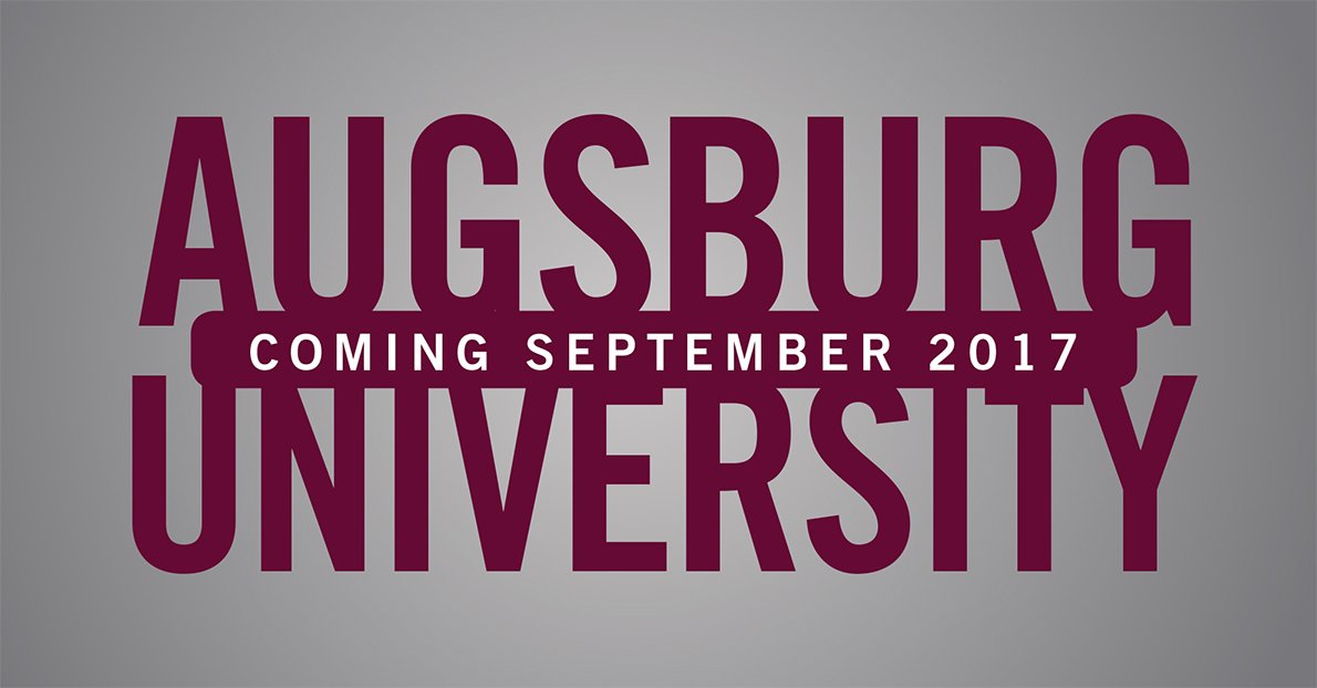 Augsburg University: Coming September 2017
