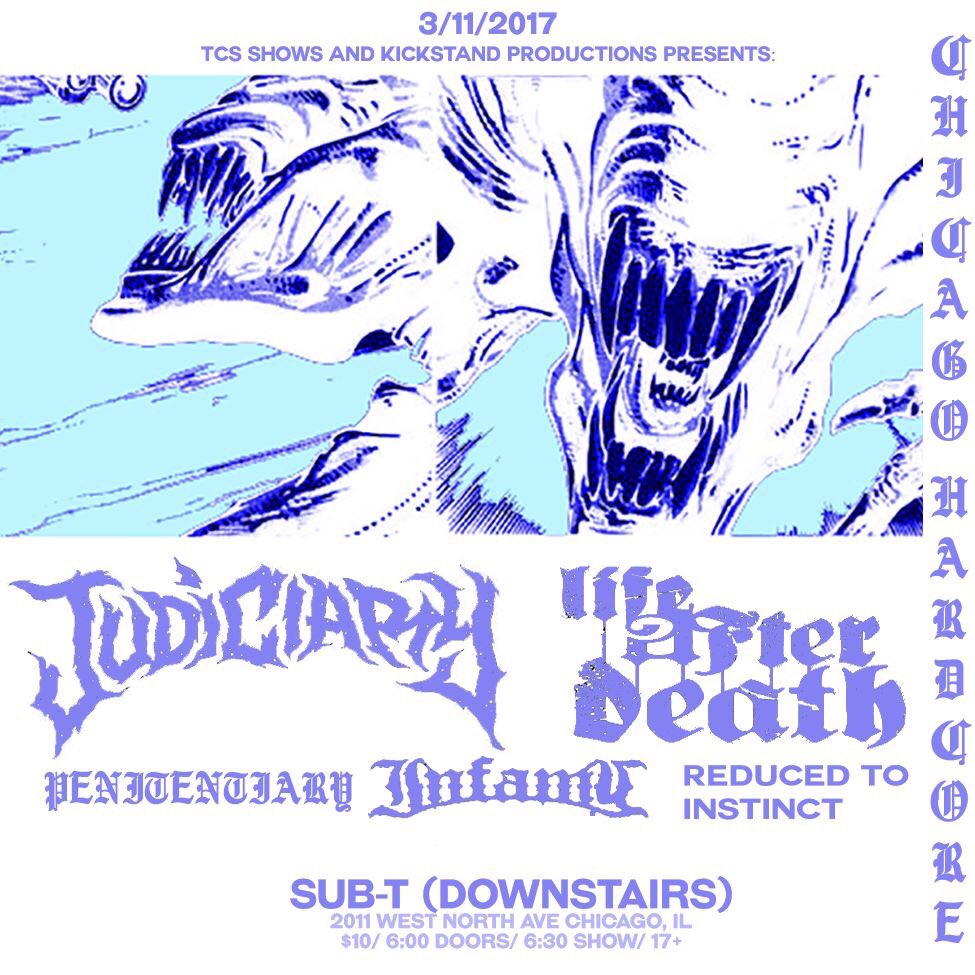 Chicago, next week (3/11) catch <a href="/JudiciaryTX/">Judiciary</a>, <a href="/LADINHC/">Life after death</a>, Penitentiary, @INFAMYMKE and Reduced to Instinct! RT