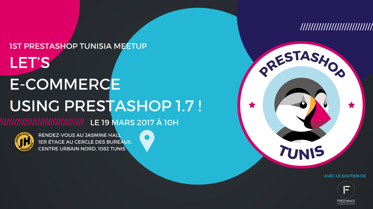 FreewaysAssoc's tweet photo. First #PrestaShop #Tunis #Meetup will be held on 19 March at JasminHall. See official meetup page to subscribe : https://t.co/80MHIiHDWN https://t.co/4fijLYONKC
