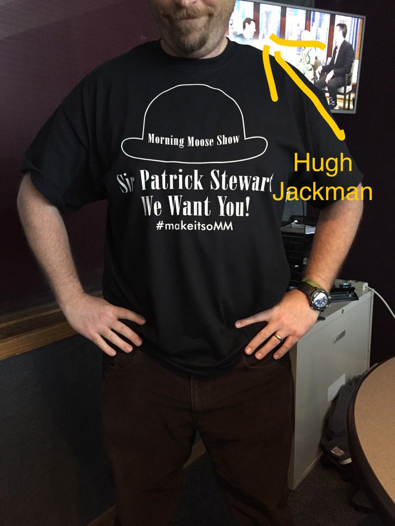 Moosenstein's tweet photo. ....and by the way #MakeItSoMM @RealHughJackman please convince Pat-Stew-dog to do a phoner with us! https://t.co/kGJZcT42W7