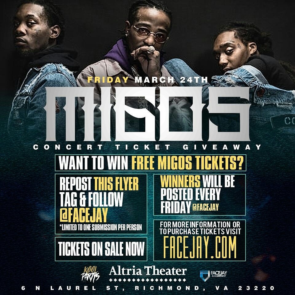 tegadagoat's tweet photo. Wanna go to the Migos concert on the 24th for FREE? 👀
Repost this flyer and tag on IG &amp; Twitter @Facejay! Don't miss your chance #CultureRVA https://t.co/bUN6CYvr66