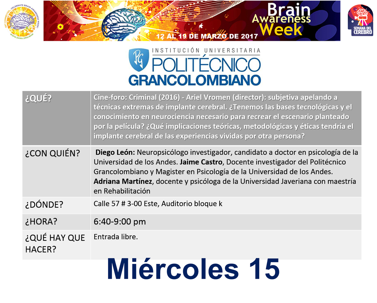 ColombiaBAW's tweet photo. Progamación de la semana del cerebro del miercoles 15 de marzo. Para acceder a los links de incripción pueden visitar nuestra pág deFacebook https://t.co/q7QyzFwzRm