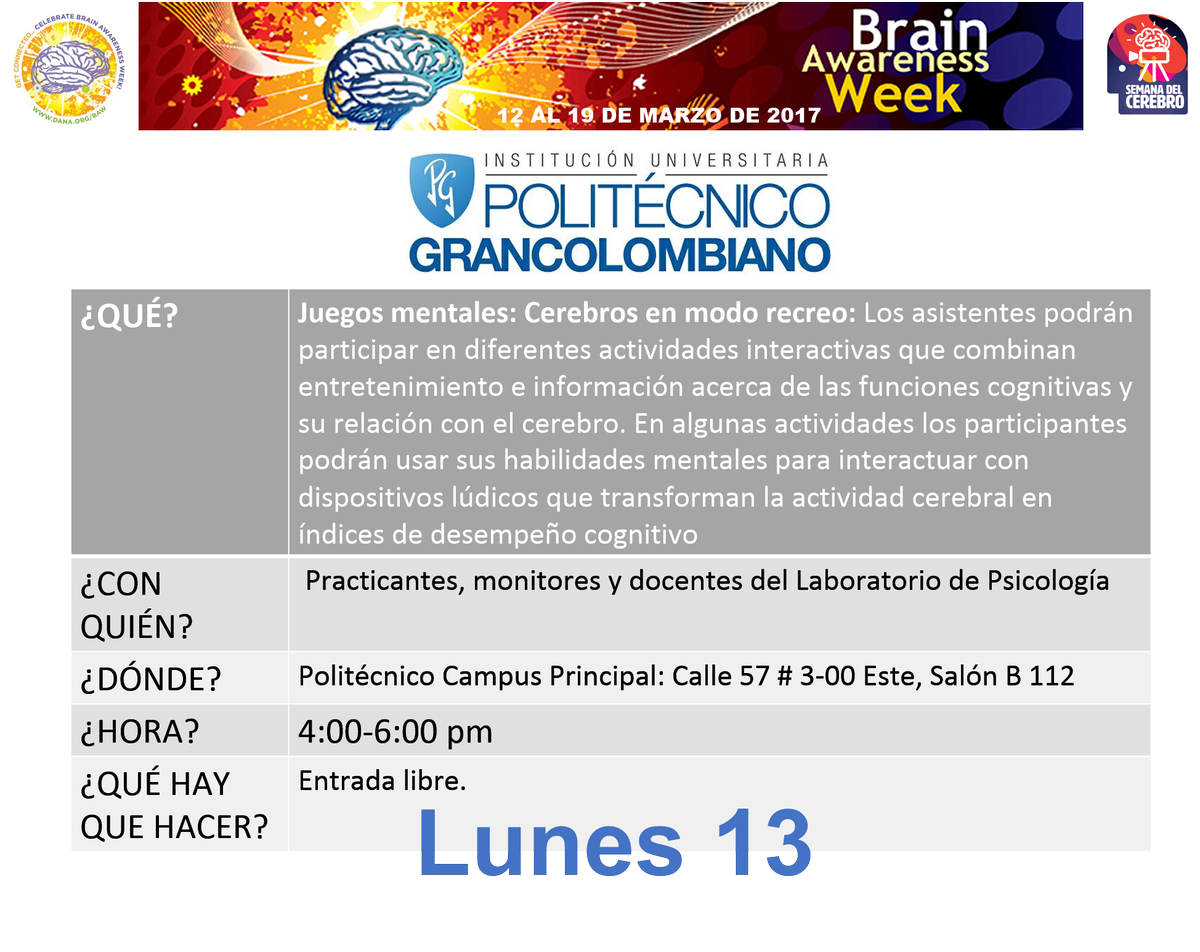 ColombiaBAW's tweet photo. Progamación de la semana del cerebro del lunes 13 de marzo. Para acceder a los links de incripción pueden visitar nuestra pág deFacebook https://t.co/Cgq4uTy4qB