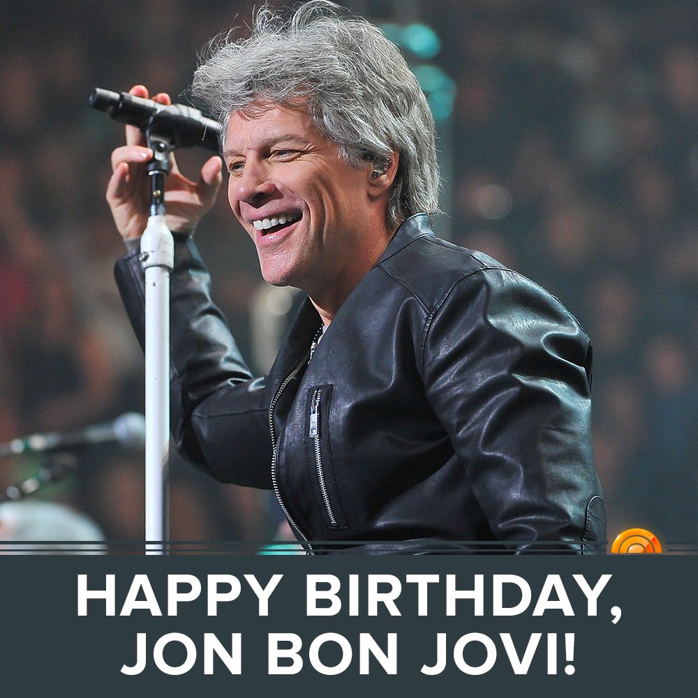 Happy 55th birthday, Jon Bon Jovi! 