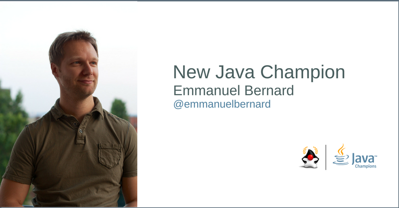 java's tweet image. A warm welcome new Java Champion Emmanuel Bernard @emmanuelbernard 

blogs.oracle.com/java/new-java-…