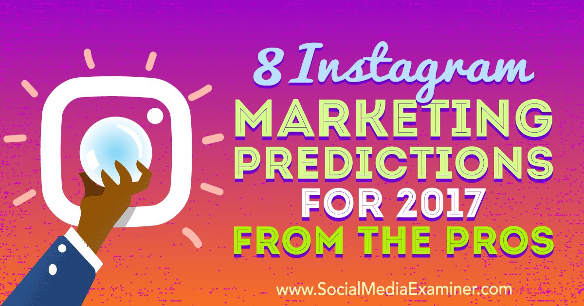 ConfluenceLocal's tweet image. 8 #Instagram #Marketing Predictions for 2017 From the Pros &amp;gt;&amp;gt;&amp;gt; bit.ly/2kVRvpi