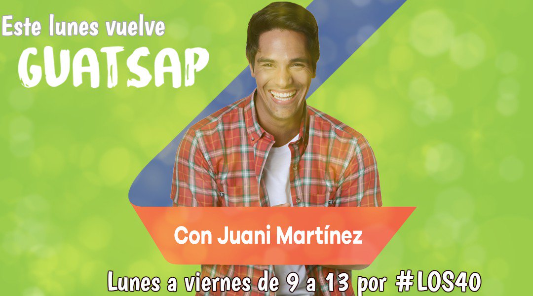 Los40ar's tweet photo. El lunes vuelve @juani_martinez y comienza una nueva temporada de #Guatsap2017! 
Lunes a viernes de 9 a 13 📻105.5 - https://t.co/2hYVePy771 https://t.co/VXyTwaw2R1