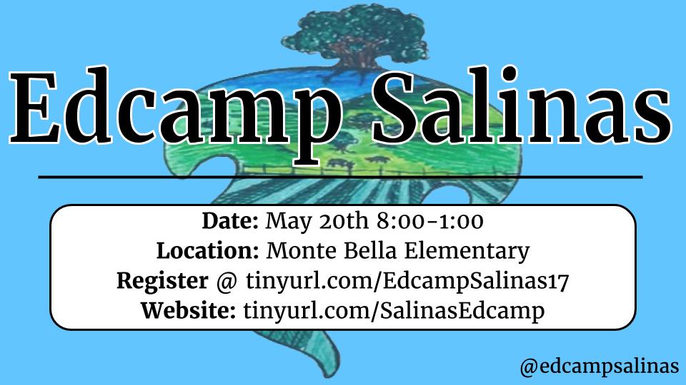 EdcampSalinas's tweet photo. Register now for the 2nd Annual Edcamp Salinas!!! https://t.co/YDUdA2oJk0 #mbcue #mcoechat #alisalstrong #scesdshines #SCESD #suhsdchat https://t.co/TYsbIguBp9
