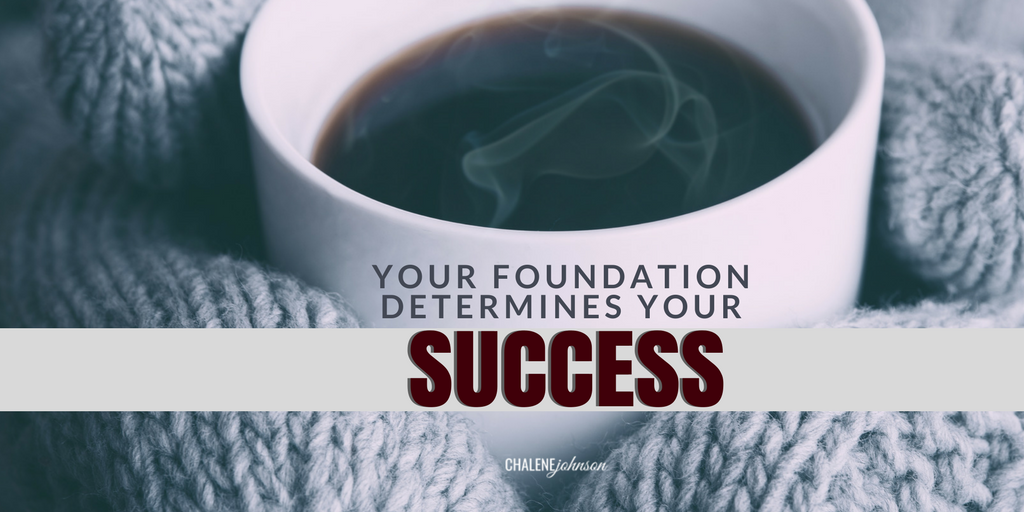 ChaleneJohnson's tweet photo. Build a strong foundation, and you will thrive. Have patience, and remind yourself of why you started! https://t.co/cLs367wMhG