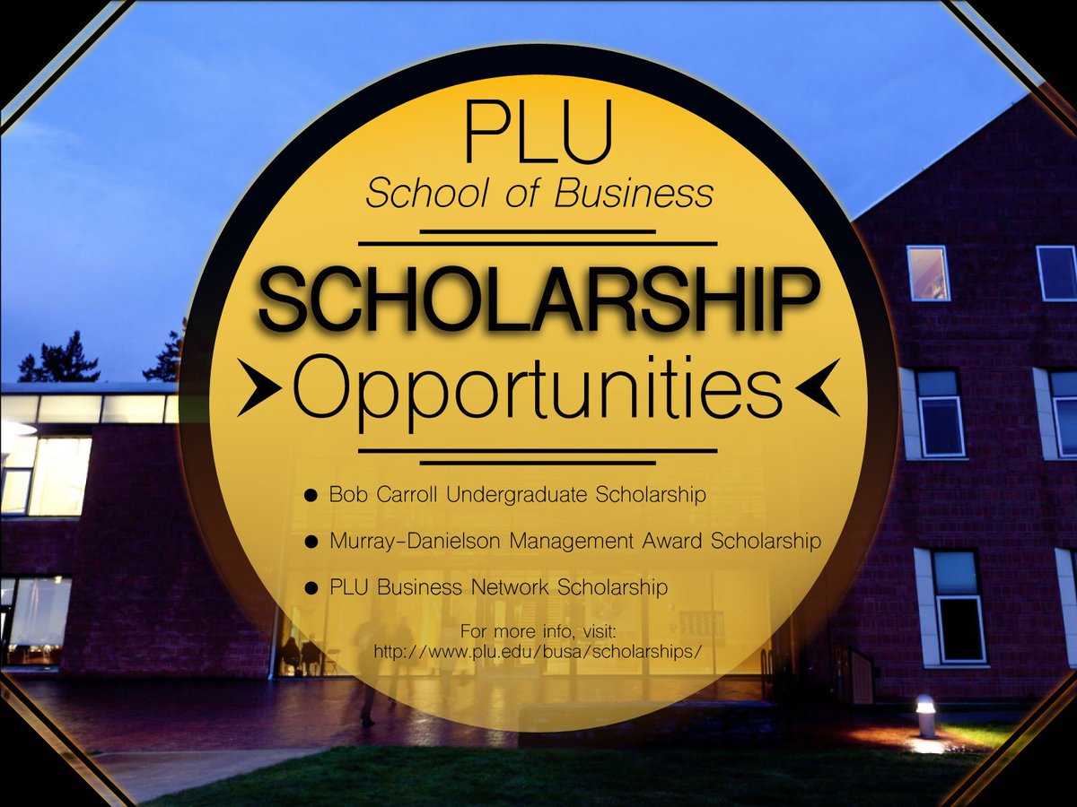 PLUBUSA's tweet image. These scholarships are for Juniors, Seniors and/or Graduates (as stated online.)

Check them out now!
plu.edu/busa/scholarsh…

#PLUBusiness