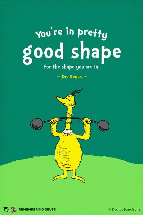 Your preworkout pep talk. #DrSeussDay #behealthy #beyou