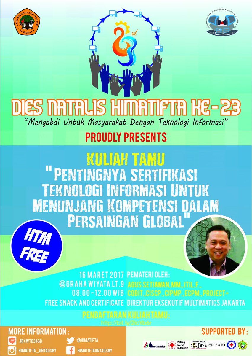 Hai Warga UNTAG Surabaya
HIMATIFTA PROUDLY PRESENTS

DIES NATALIS HIMATIFTA KE-23
NB : Info lebih lanjut dapat di tanyakan ke CP diposter ya