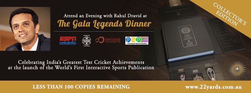 Now less than 100 copies available ~ secure your copy of this publication &amp; ticket to the Gala Legends Dinner featuring Rahul Dravid #India