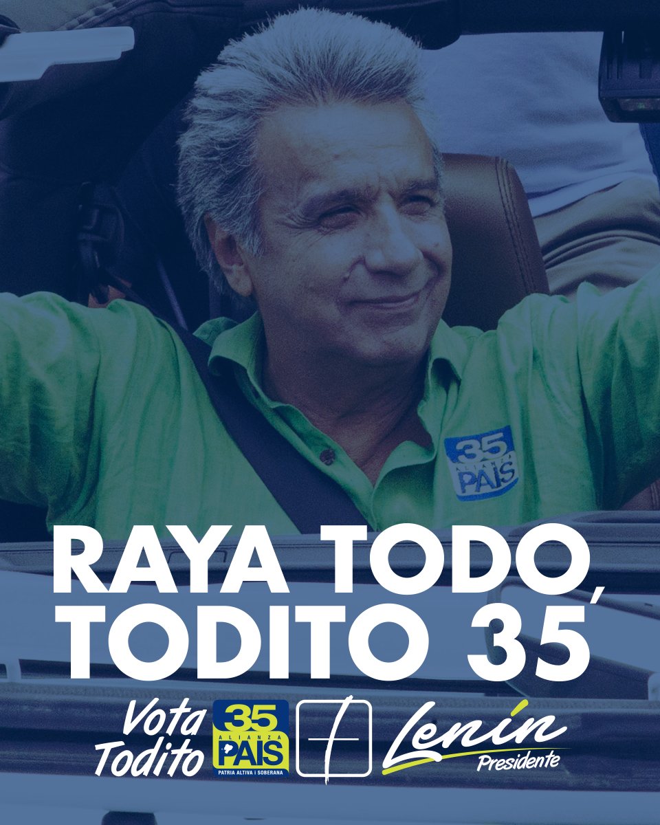VamosLenin's tweet photo. ¡Hoy votemos por #LeninPresidente y todo, todito @35PAIS! ¡El futuro no se detiene! https://t.co/yi2jbqV338
