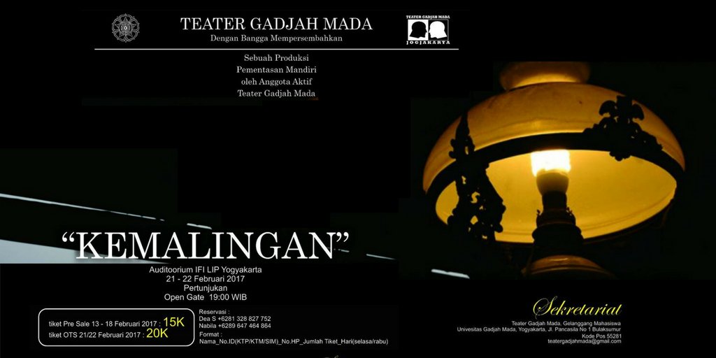 Pementaan Teater <a href="/TGM_Yogyakarta/">Teater Gadjah Mada</a> di Auditorium  @IFI_Yogyakarta | 21-22 feb 2017 | Pre Sale 15K, OTS 20K ~ info @rwidiwijaya
