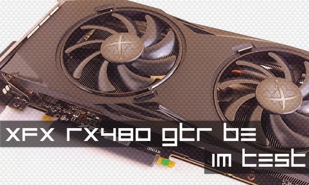 XFX Radeon RX 480 GTR Black Edition im Test

<a href="/XFXEurope/">XFX EU (Official)</a> <a href="/XFX_PlayHard/">XFX (Official)</a> <a href="/xfx_espana/">XFX Iberia</a> 

hardwareinside.de/xfx-radeon-rx-…