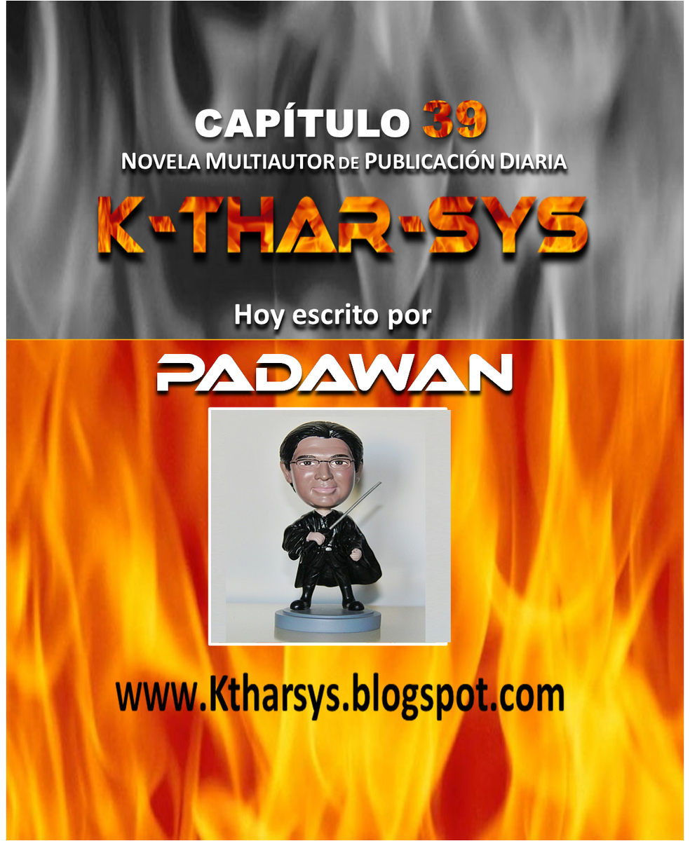 KTharSys's tweet photo. Ya está aquí el Capítulo 39 de @KTharSys hoy escrito por PADAWAN https://t.co/RaonXfrIF2 ¡ No Te Lo pIerdas ! #Novela #MultiAutor https://t.co/hzWrJ9T1LS