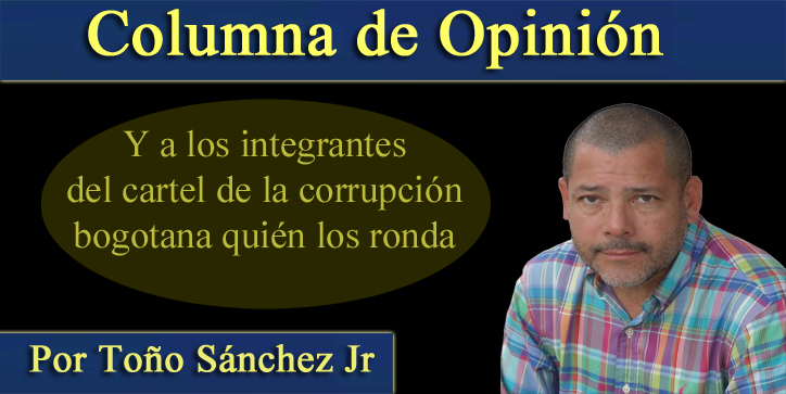 MonteriaRadio38's tweet photo. #Opinión @Tonsanjr | Y a los integrantes del cartel de la corrupción bogotana quién los ronda https://t.co/qZ0incx6fv https://t.co/DzNfA8Be5L