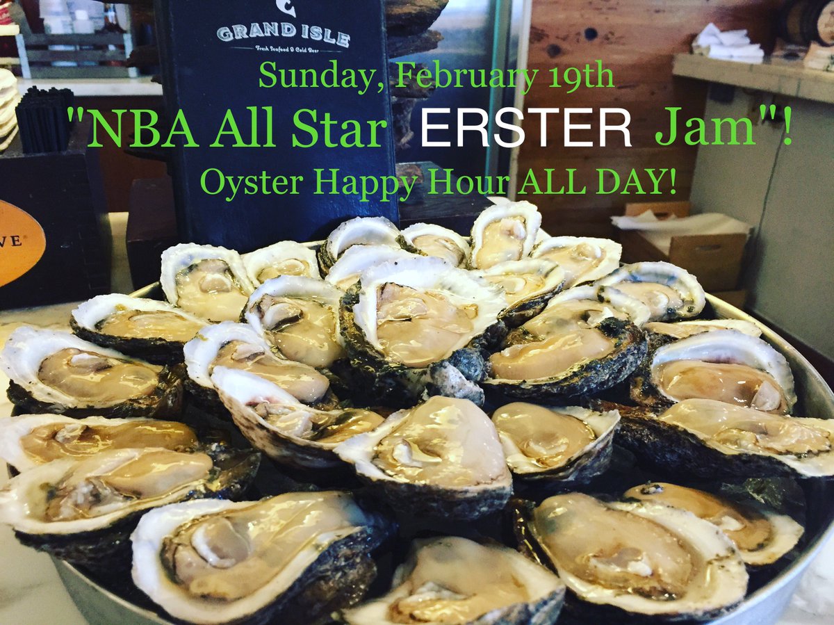 GrandIsle504's tweet photo. “NBA All Star ERSTER Jam” All day Oyster Specials! Only at Grand Isle Restaurant #GrandIsleRestaurant @grandisle504 https://t.co/72jzQ9iZWV