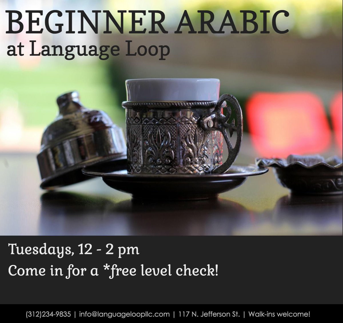 LanguageLoop's tweet photo. Learn #Arabic on Tuesdays at #LanguageLoop, #Chicago's top foreign language school for professionals! https://t.co/YZwccmMQ8f https://t.co/kte9wg39Br