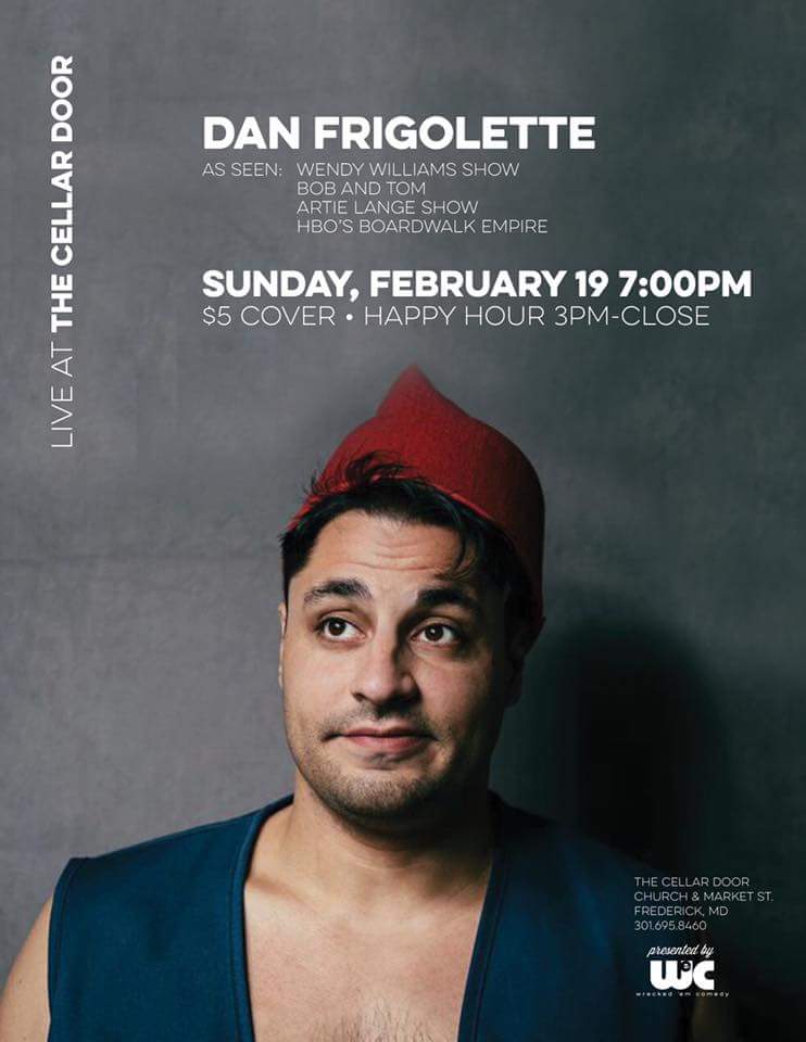 daveshofer's tweet photo. Tonight @DanFrigolette headlines #ComedyNight at @CellarDoorFred in Frederick MD 7pm $5 featuring @tweetsforjackie https://t.co/ECRdd1nuXj