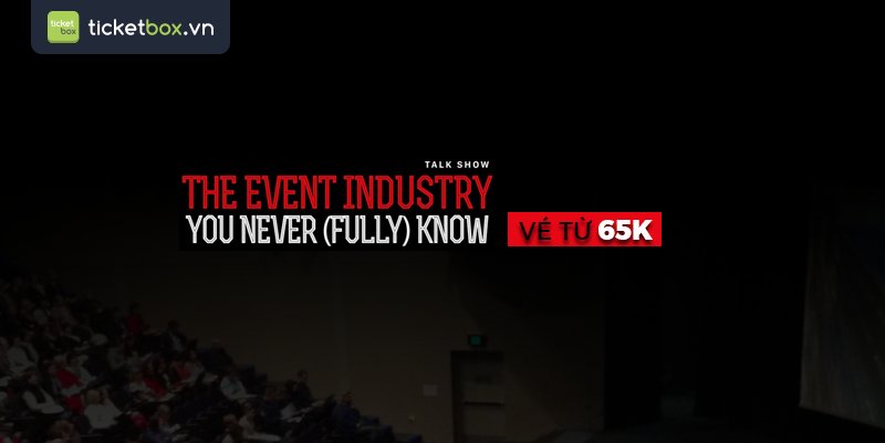ticketboxvn's tweet photo. 📣 [SỰ KIỆN HOT THÁNG 2] The event industry you never (fully) know. 🔜 https://t.co/mrax1FfVER

#Event #Ticketbox #Talkshow #Entertainment https://t.co/4QfTEopREM