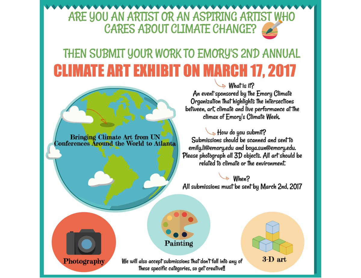 EmoryClimateOrg's tweet photo. So excited to open our art submission process for our #Climate #Art Exhibition on March 17, the climax of #ClimateWeek! #climatechange https://t.co/4xYpDpQw47