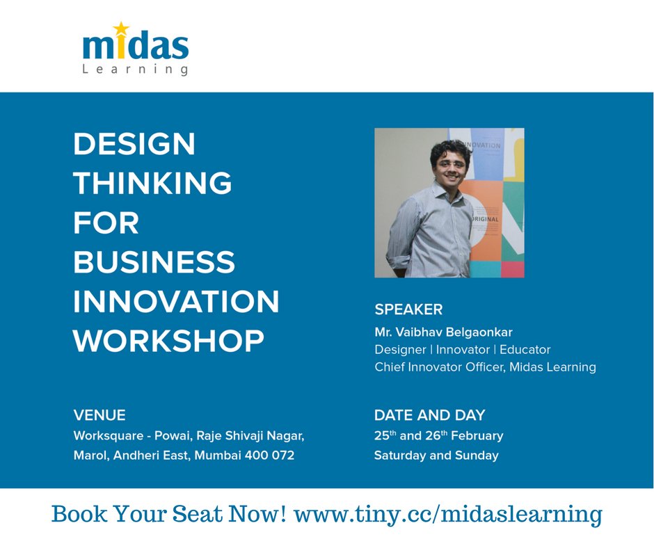 MidasLearning's tweet image. Join two-day workshop on"Design Thinking for Business Innovation" in Mumbai. buff.ly/2lBbsVR  #DesignThinking #Uxdesign #designer