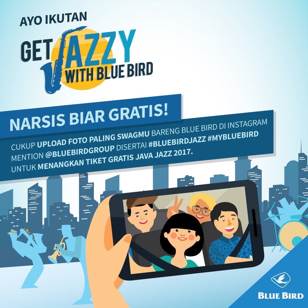 bluebirdgroup's tweet photo. Mau 10 tiket terusan Java Jazz 2017 GRATIS? 
Yuk, upload fotomu bareng pengemudi Blue Bird di Instagram mulai 20-26 Februari! #BlueBirdJazz https://t.co/M8qNTpBUsh
