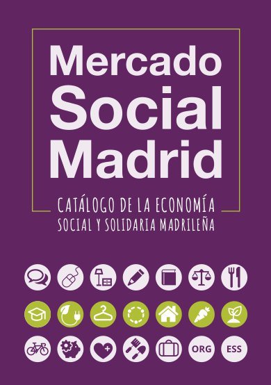 MES_Madrid's tweet image. Ya disponible el Catálogo de entidades del Mercado Social de Madrid. ¡Toda la ESS de un vistazo! madrid.mercadosocial.net/catalogo_mesm/