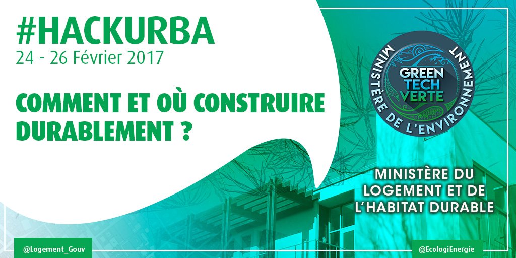 Ecologie_Gouv's tweet photo. Du 24 au 26 février, participez au #HackUrba sur "Comment et où construire durablement. 
👉 https://t.co/N0Q2HCRhfr https://t.co/jhNQU0zlHx