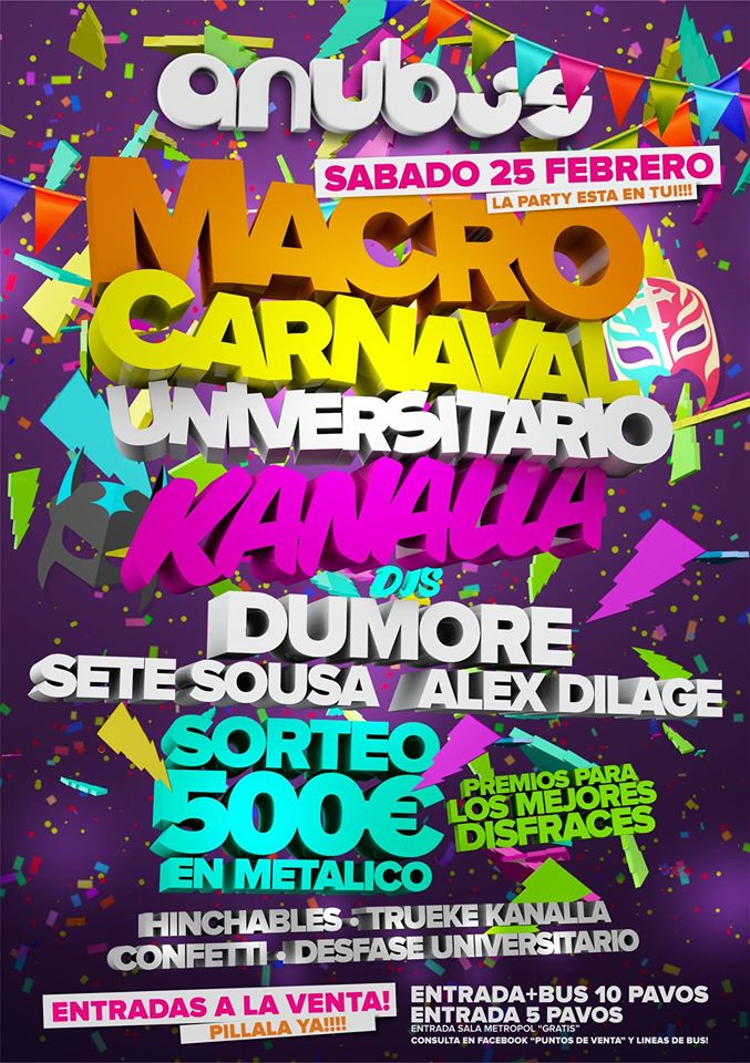 Sábado 25 de Febrero ... Llega el "MACRO CARNAVAL UNIVERSITARIO" Kanalla!! Con @setesound