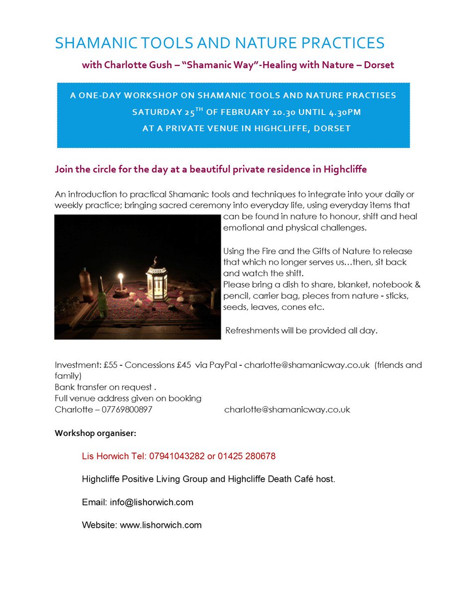 <a href="/Wessexhour/">Wessex Hour</a> Highcliffe PLG  Shamanic Tools and Practises Workshop 25th of Feb  <a href="/ShamanicWay/">Charlotte Gush</a> using fire &amp; gifts of nature-booking see att.