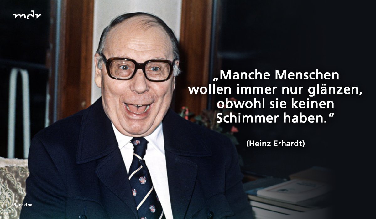 MDR on Twitter: &quot;Heute vor 108 Jahren wurde Heinz Erhardt geboren. Sein #Humor hat noch heute die #Kraft, ein #Lächeln in zahlreiche Gesichter zu zaubern.… https://t.co/qBGeDSmyek&quot;