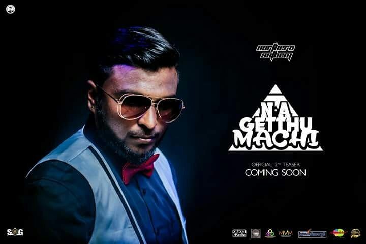 KumunanL's tweet photo. "N.A GETTHU MACHI" second official music video teaser poster.
#MYNORTHERNANTHEM #SOGPRODUCTION #TAPPUSTEP #ADALAHKOLIKARI https://t.co/VJRbLPRi99