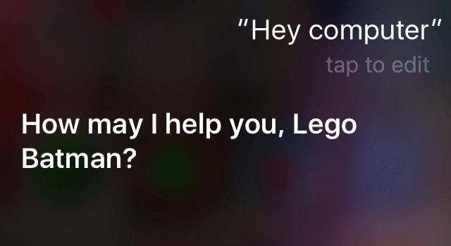 HitsSWalesNews's tweet photo. Have you trued this with Siri yet? https://t.co/lmX5gJdKlJ THANK YOU @LEGOBatmanMovie #HeyPuter #HeyComputer https://t.co/Pq2xbk4cYZ