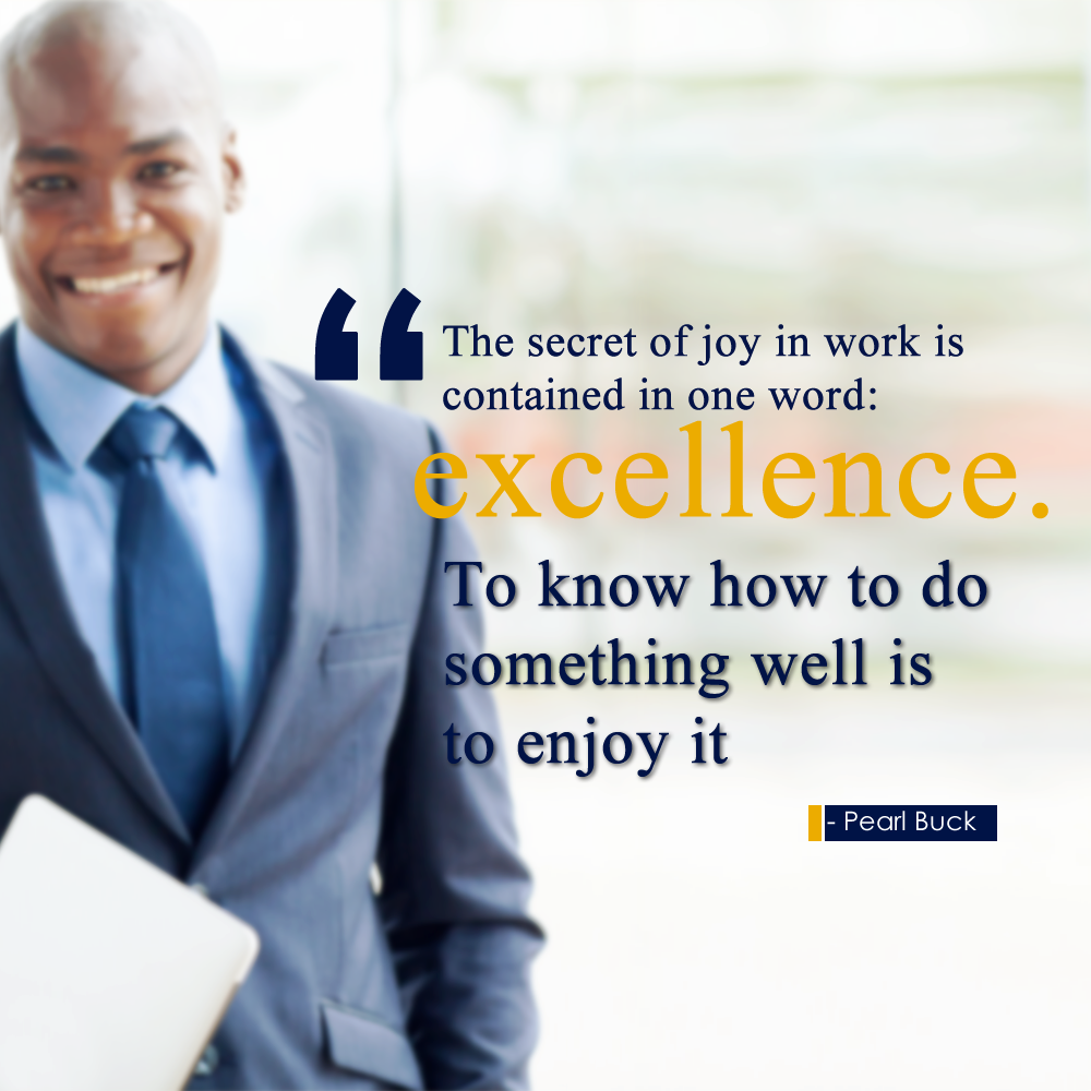 a_olabalogun's tweet photo. The secret of joy in work is contained in one word: excellence. To know how to do something well is to enjoy it. -- Pearl Buck https://t.co/WUy5YiHBrn