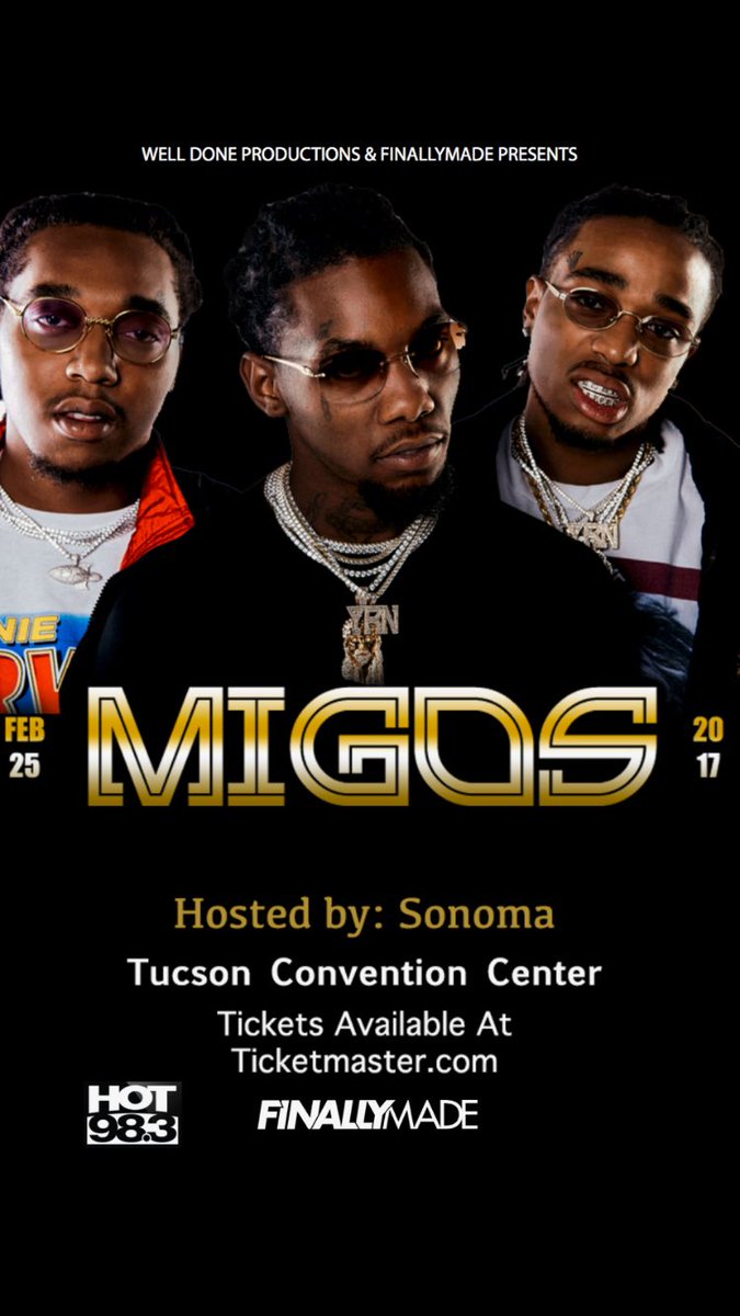 FINALLYMADE's tweet image. This Saturday! @Migos Live in #Tucson #Arizona!

 A few tickets left! | Link in bio.