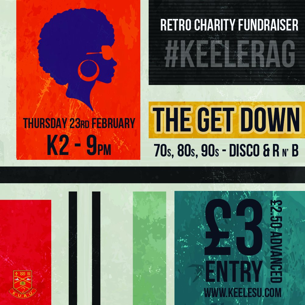 KeeleActivities's tweet photo. On Thursday we have "The Get Down" with Disco, R n' B and Hip Hop in K2!
9pm - late | Tickets: https://t.co/kWmLIPSkym #KeeleRAG https://t.co/5w8hlHpZPs