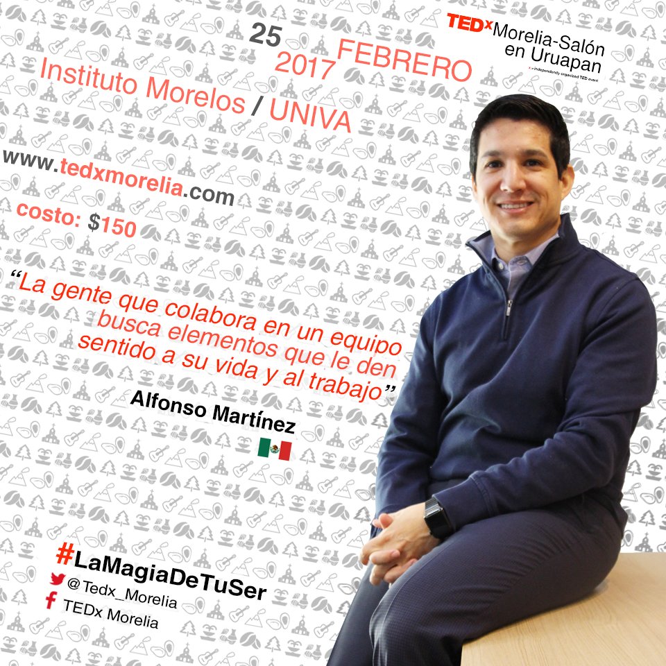 TEDx_Morelia's tweet photo. Acompaña a Alfonso Martínez, director general de industrias Marves y forma parte de las charlas TEDx.
Compra tu boleto enviándonos un inbox. https://t.co/9xWc8henjP