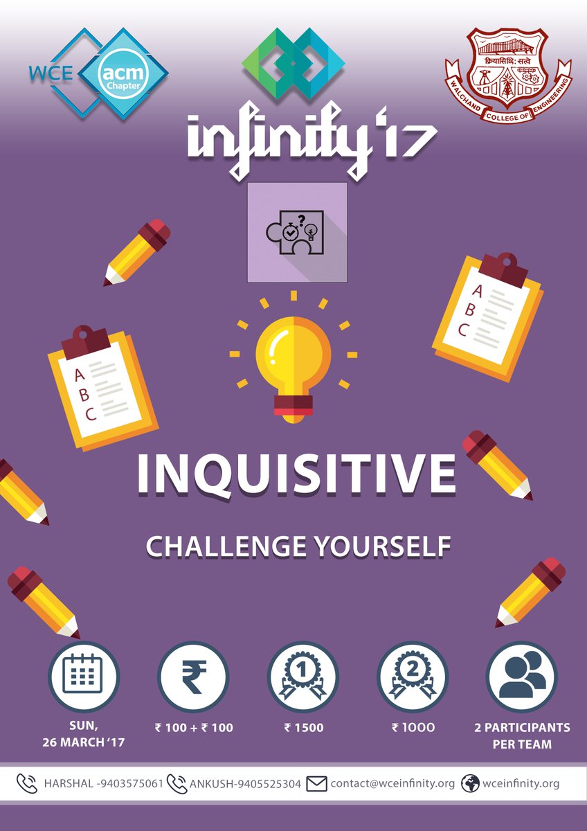 wceacm's tweet image. Inquisitive is a general quiz competition open for all in INFINITY'17. Contact Ankush - 9405525304. #INQUISITIVE #WCEACM #INFINITY17